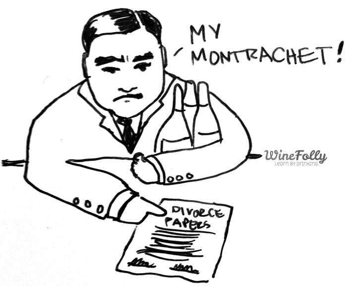 Wine divorce My Montrachet